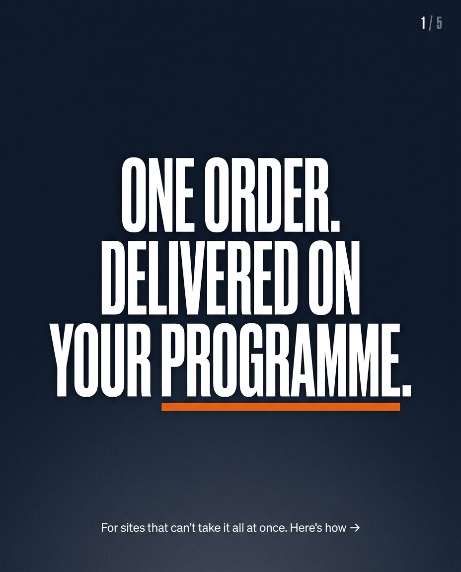 Slide 1 — One order, delivered on your programme